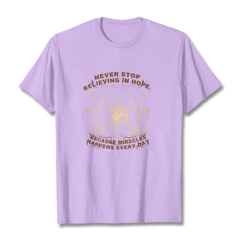 Buddha Stones Hören Sie nie auf, an die Hoffnung zu glauben. Om Lotus Design Baumwoll-T-Shirt - image 33
