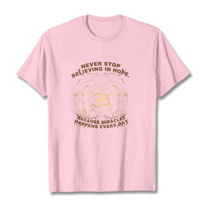 Buddha Stones Hören Sie nie auf, an die Hoffnung zu glauben. Om Lotus Design Baumwoll-T-Shirt - image 25